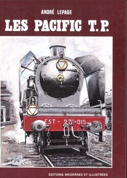 Les Pacific T.P. Type Etat, des réseaux Nord (3.1150), Est (31001 à 31040), Alsace-Lorraine (1131 à 1350) et Paris-Orléans (3641 à 3680)
